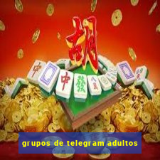 grupos de telegram adultos